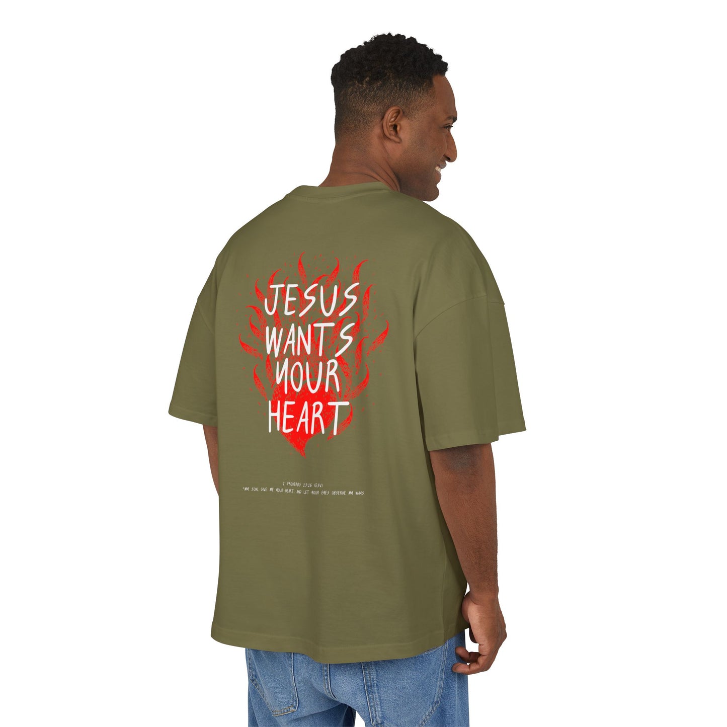 Jesus Wants Your Heart Oversize Tee — Faith-Based Christian T-Shirt