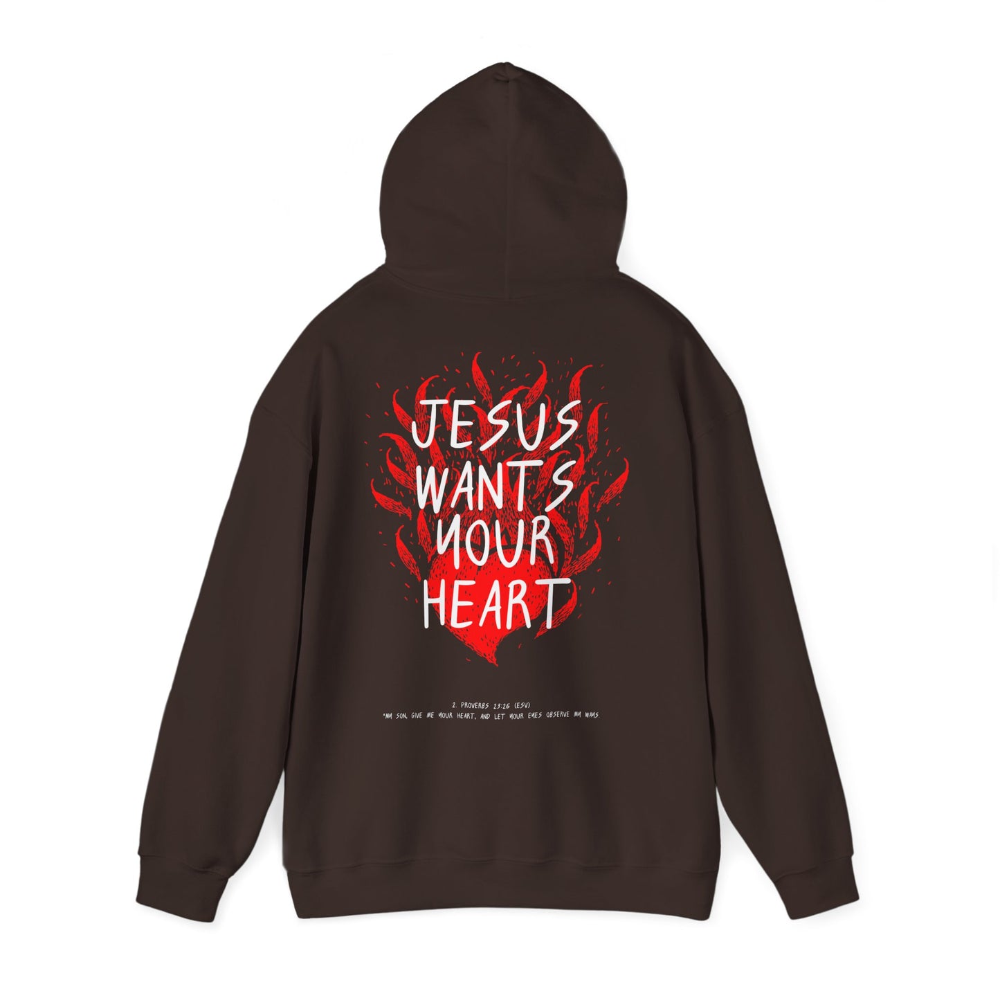 Jesus Wants Your Heart Hoodie — Christian Faith Inspirational Sweatshirt