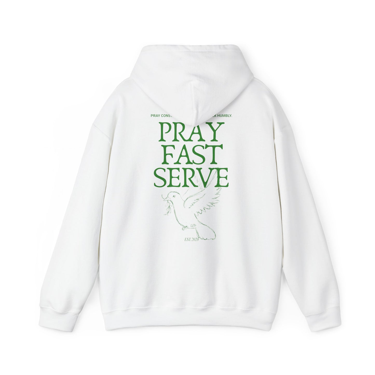 Pray Fast Serve Hoodie — Faith-Inspired Christian Prayer & Service Sweatshirt