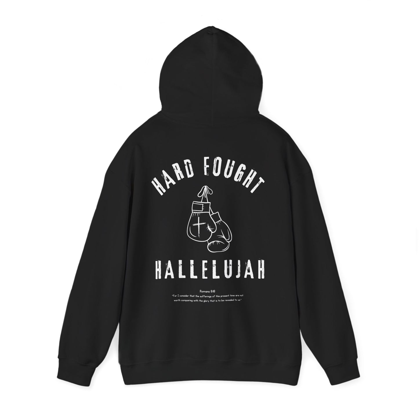Hard Fought Hallelujah Christian Hoodie