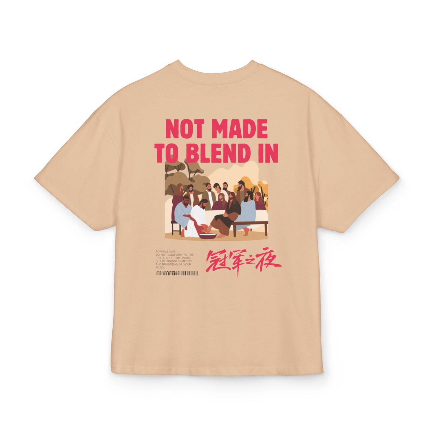 Box Tee - Not Made to Blend In