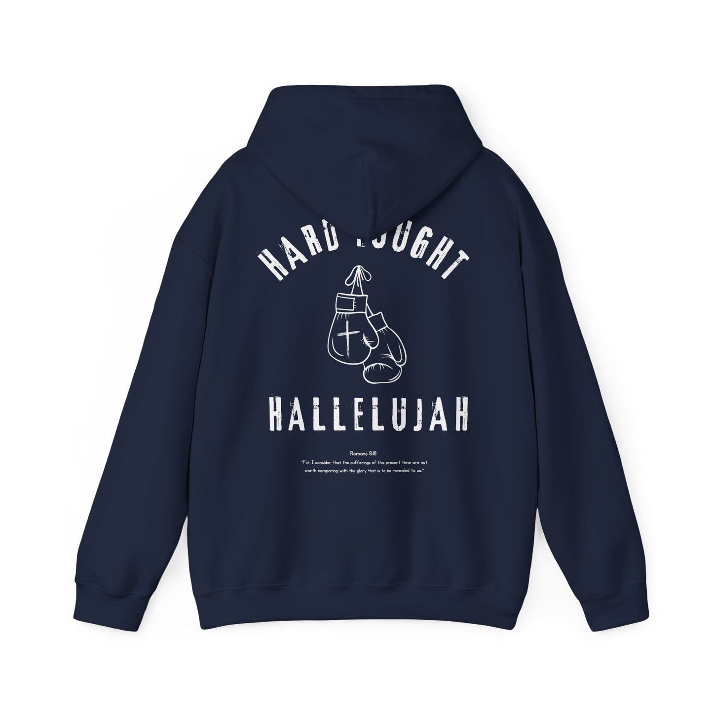 Hard Fought Hallelujah Christian Hoodie