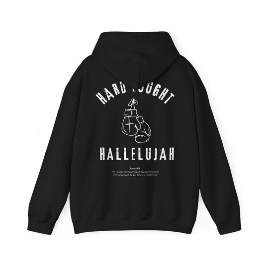 Hard Fought Hallelujah Christian Hoodie