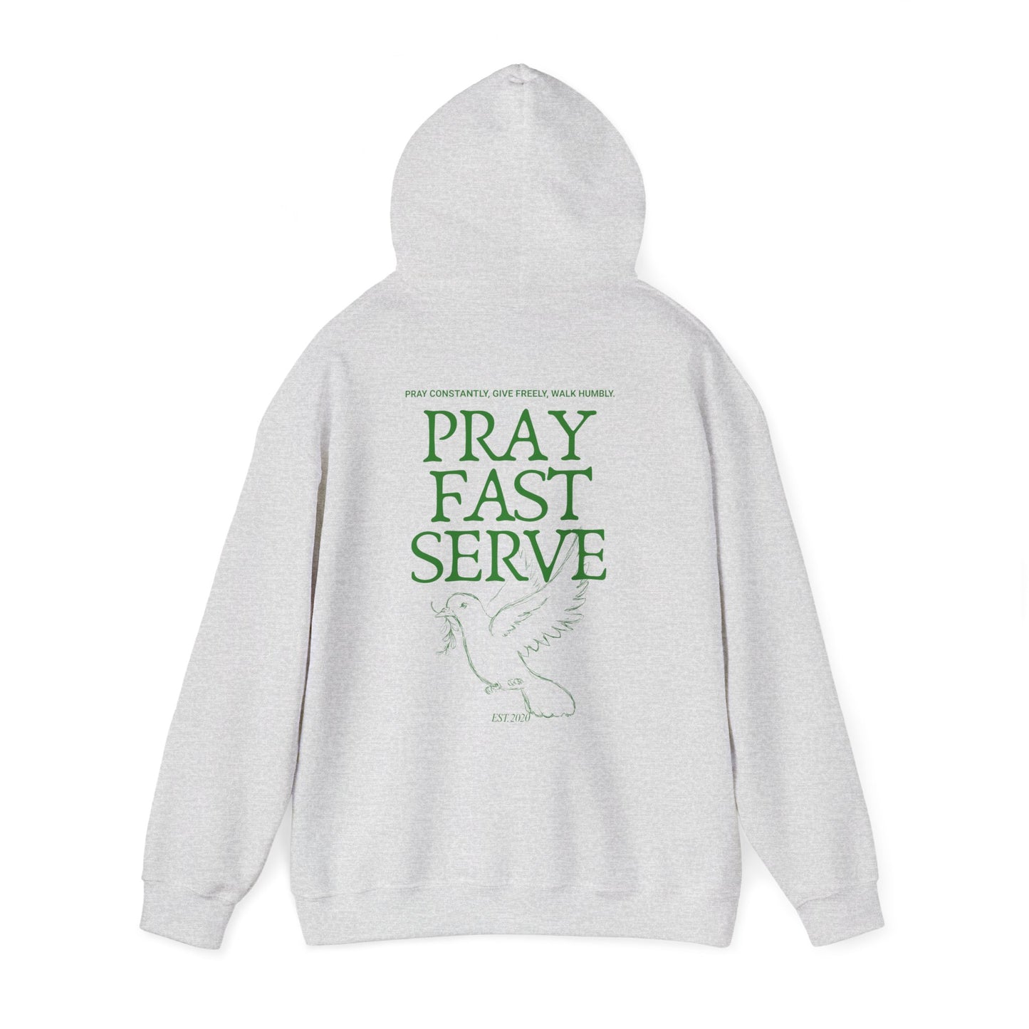 Pray Fast Serve Hoodie — Faith-Inspired Christian Prayer & Service Sweatshirt