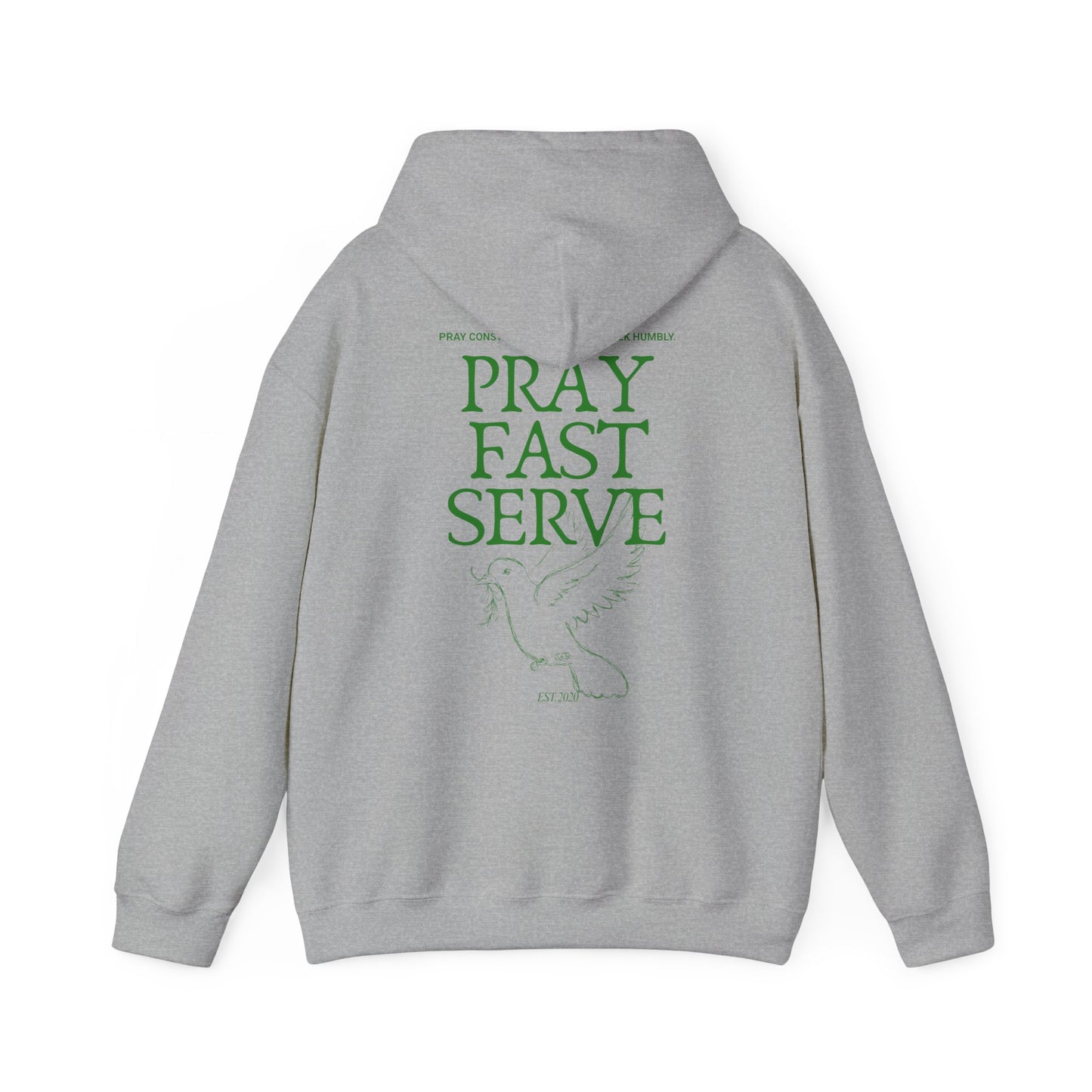 Pray Fast Serve Hoodie — Faith-Inspired Christian Prayer & Service Sweatshirt